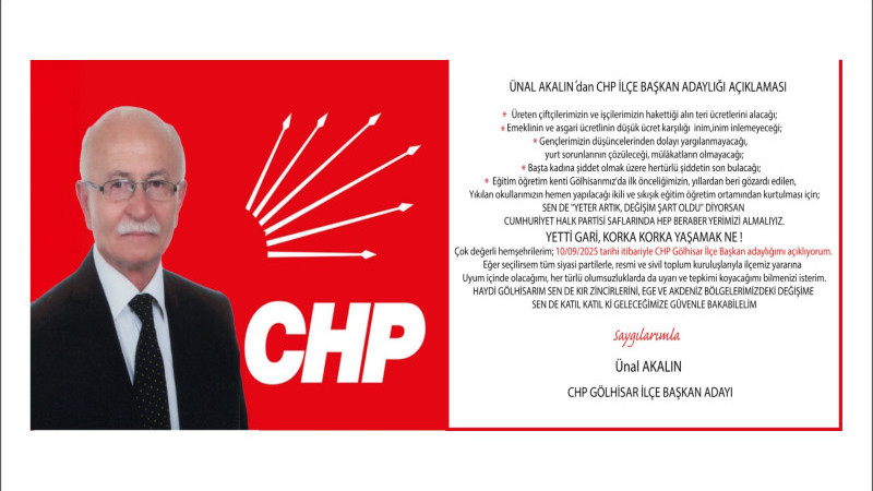 Ünal Akalın'dan CHP İlçe Başkan Adaylığı Açıklaması
